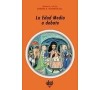 La Edad Media a debate: 221 (Universitaria)