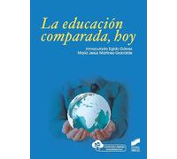 La Educación Comparada, Hoy: 06