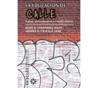 la educacion de calle: trabajo socio-educativo en medio abierto
