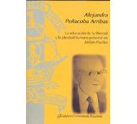 La Educacion De La Libertad Y La Plenitud Humana Personal En Mill An P