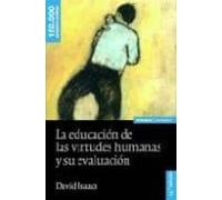 la educacion de las virtudes humanas. 15ªed.