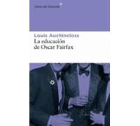 la educacion de oscar fairfax