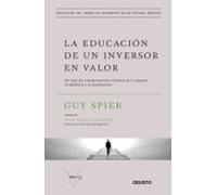 La Educacion De Un Inversor En Valor: Mi Viaje De Transformacion En Bu