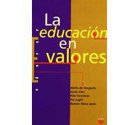 La Educación En Valores: 14 (Educar)