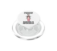 La educación es Importante, Pero Bailar es Importante PopSockets PopGrip para MagSafe