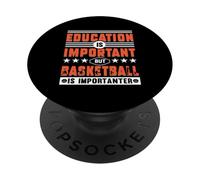 La educación es Importante Pero el Baloncesto es Importante PopSockets PopGrip Adhesivo