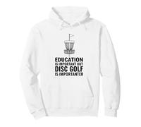 La educación es Importante, Pero el Golf de Disco es Importante Sudadera con Capucha