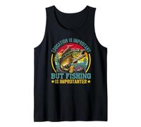 La educación es Importante, Pero la Pesca es Importante Camiseta sin Mangas