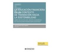 La Educación Financiera En Un Contexto De Transición Hacia La Sostenibilidad