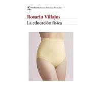 La educación física (Biblioteca Breve)