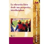 La Educacion Fisica Desde Una Perspectiva Interdisciplinar