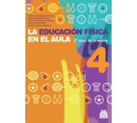 La Educacion Fisica En El Aula 4 (4º Primaria)