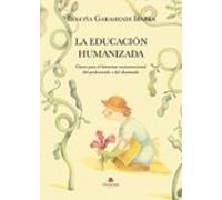 la educación humanizada. claves para el bienestar socioemocional del p