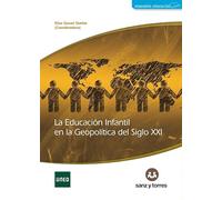La educación infantil en la geopolítica del Siglo XXI
