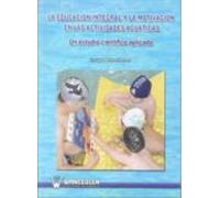 la educacion integral y la motivacion en las actividades acuatica s: u