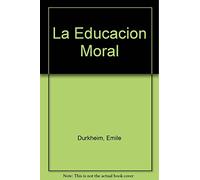 La Educacion Moral