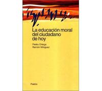 La educación moral del ciudadano de hoy