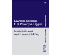 Educacion moral según Lawrence Kohlberg (SIN COLECCION)