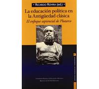 La educación política en la Antigüedad clásica – El enfoque sapiencial de Plutarco – NORMAL