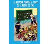 La Educación Primaria A Través De La Música De Cine