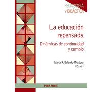 La educación repensada: Dinámicas de continuidad y cambio (Psicología)