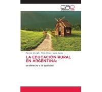 LA EDUCACIÓN RURAL EN ARGENTINA:: un derecho a la igualdad