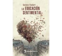 La educación sentimental: 28 (Clásicos Libres)