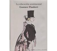 La educación sentimental (Clásica Maior)