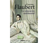 La educación sentimental | Gustave Flaubert, Miguel Salabert