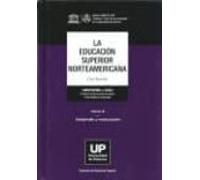 La Educacion Superior Norteamericana: Tomo 2