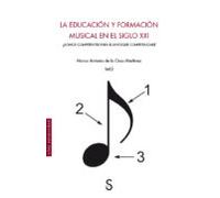 La Educacion Y Formacion Musical En El Siglo Xxi