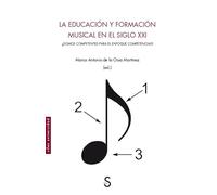 La educación y formación musical en el siglo xxi: ¿Somos competentes para el enfoque competencial? (Sílex Universidad)