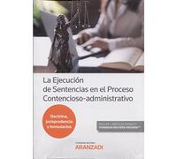 Ejecucion De Sentencias En El Proceso Contencioso Administrativo Forma