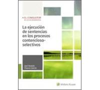 La Ejecución De Sentencias En Los Procesos Contencioso-selectivos