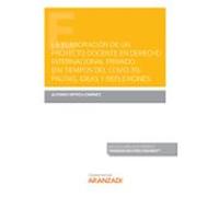 La Elaboración De Un Proyecto Docente En Derecho Internacional Privado
