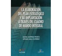 La Elaboracion Del Plan Estrategico Y Su Implantacion A Traves De L Cu