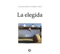 La Elegida