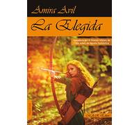 LA ELEGIDA (NARRATIVA)
