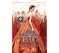La elite/ The Elite: 2 (Best Seller | Ficción)
