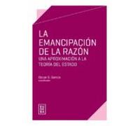 La Emancipación De La Razón (ebook)
