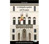 la embajada española ante los papas