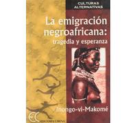 La Emigración Negroafricana (Alternativas)