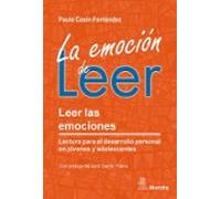 La Emoción De Leer. Leer Las Emociones. Lectura Para El Desarroll O Pe