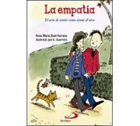 La Empatia: El Arte De Sentir Como Siente El Otro
