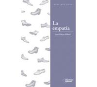 La Empatia: Entenderla Para Entender A Los Demas
