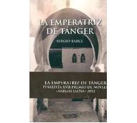 LA EMPERATRIZ DE TÁNGER | Sergio Barce Gallardo