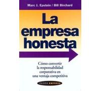 La empresa honesta: Cómo convertir la responsabilidad corporativa en una ventaja competitiva: 1