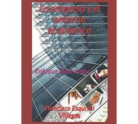 La empresa y el entorno económico: Enfoque intermedio