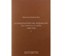 La enajenación del patrimonio en Castilla y León (1900-1936)
