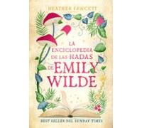 La Enciclopedia De Hadas De Emily Wilde